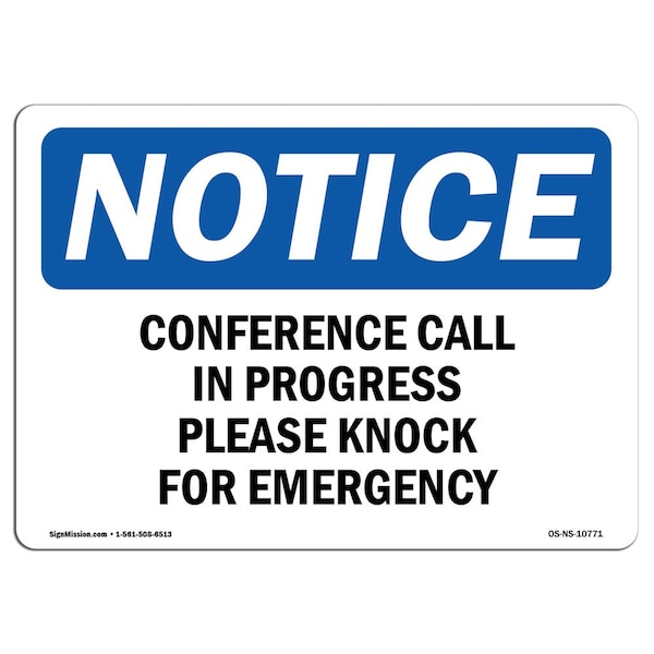 OSHA Notice Sign, 3.5" Height, Conference Call In Progress Please Knock Sign, Landscape, 10PK